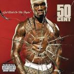 50 cent Get Rich or Die Tryin pic